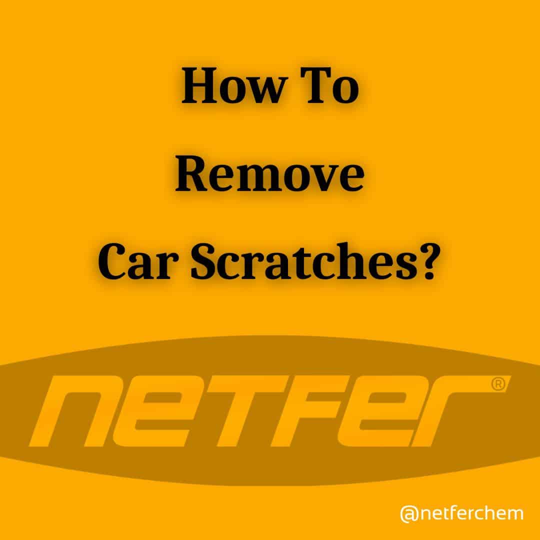 How to remove car scratches